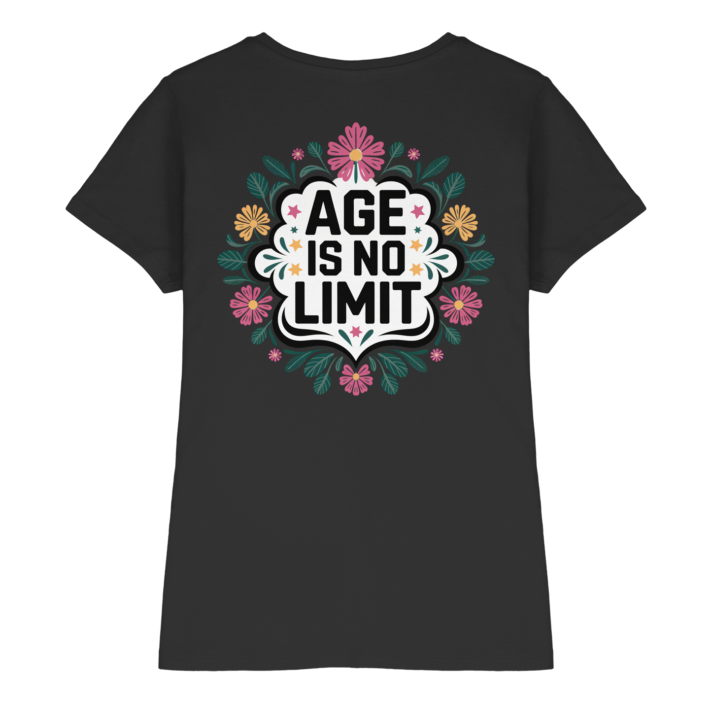 Age is No Limit ! Women No5 - Ladies Premium Shirt