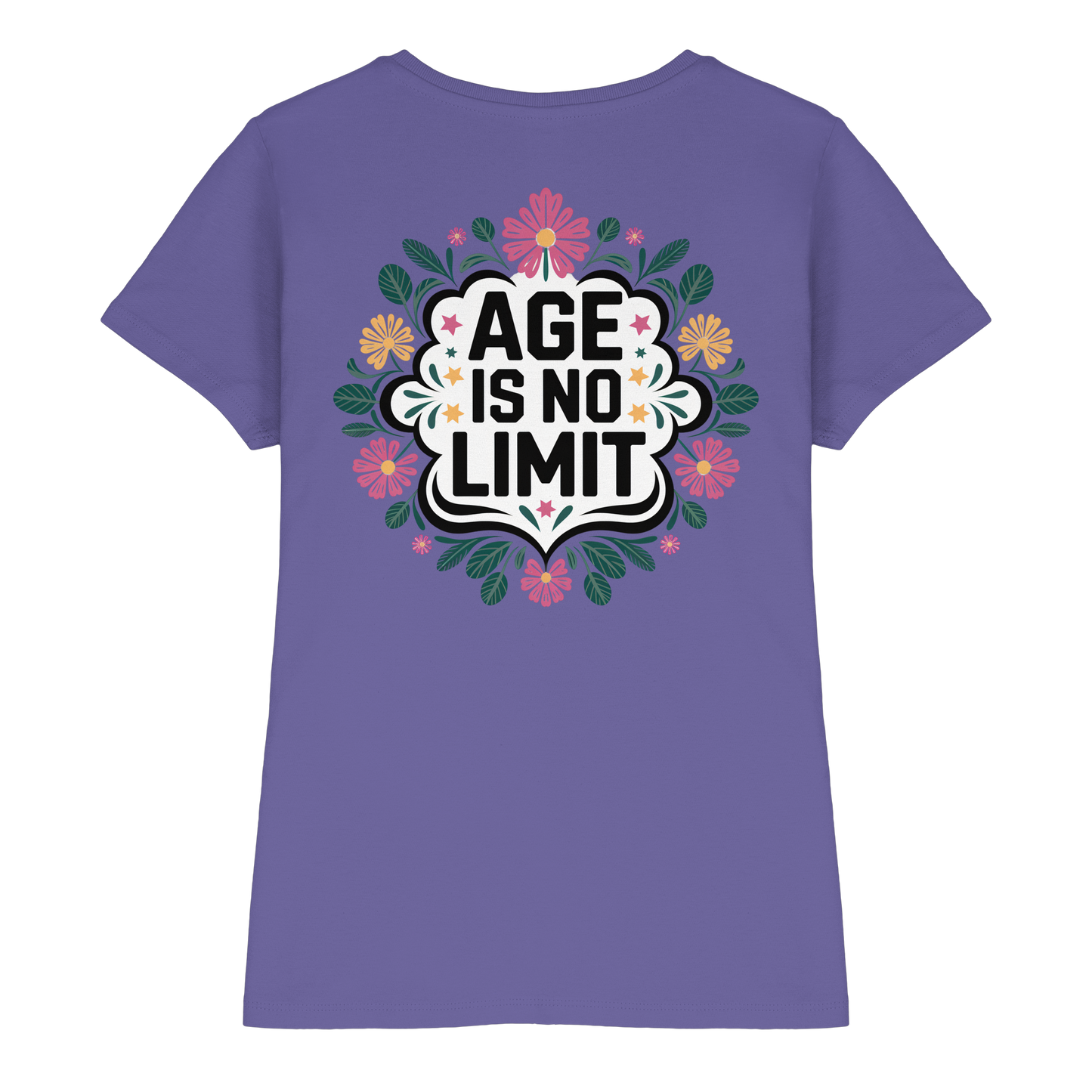 Age is No Limit ! Women No5 - Ladies Premium Shirt