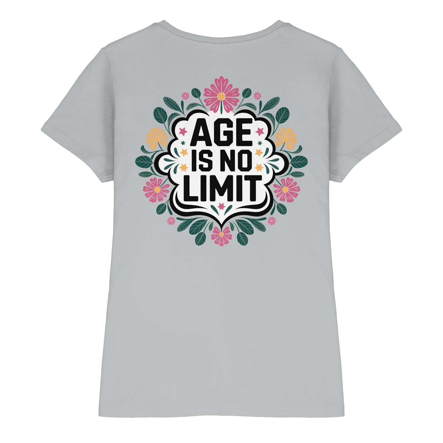 Age is No Limit ! Women No5 - Ladies Premium Shirt