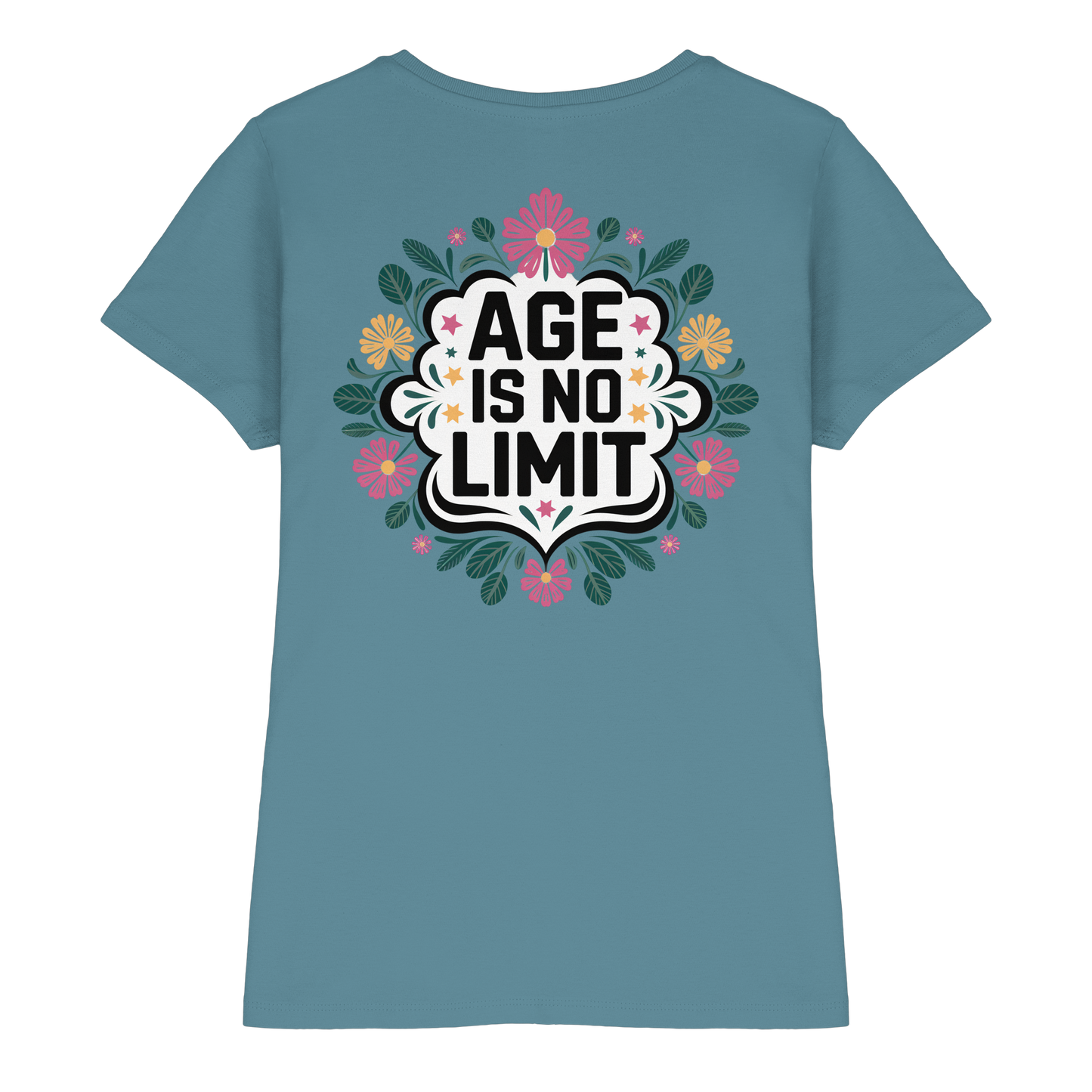 Age is No Limit ! Women No5 - Ladies Premium Shirt