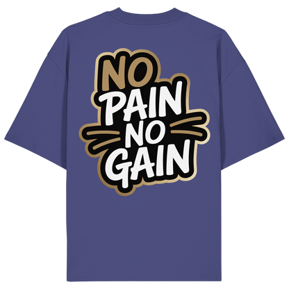 No Pain Gym No4 - Organic Oversize Shirt