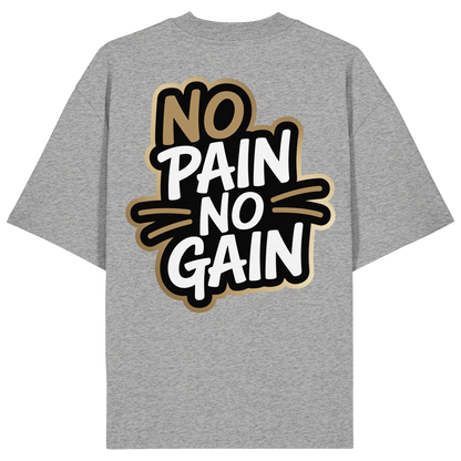 No Pain Gym No4 - Organic Oversize Shirt