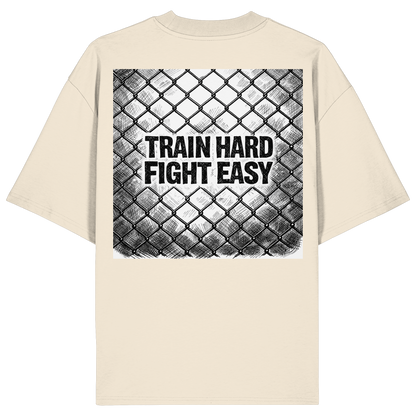 Train Hard Fight easy MuayThai No8 - Organic Oversize Shirt