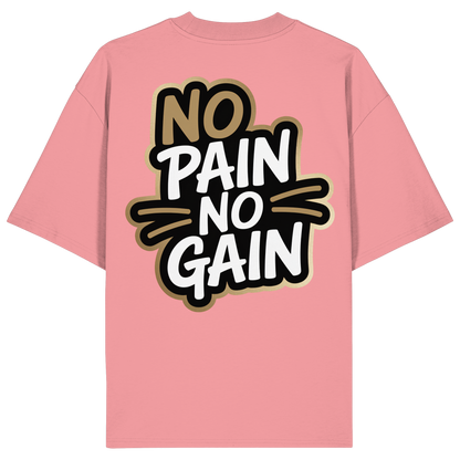 No Pain Gym No4 - Organic Oversize Shirt