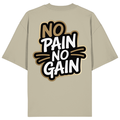No Pain Gym No4 - Organic Oversize Shirt