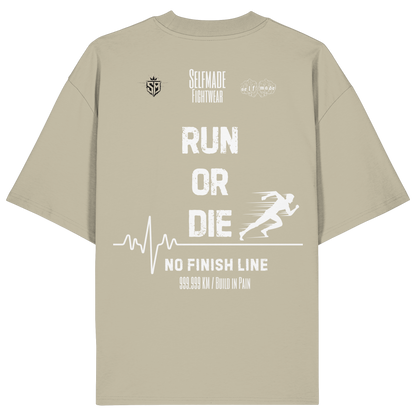 Run Or Die No4 - Organic Oversize Shirt