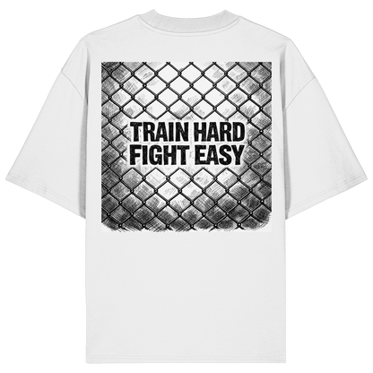 Train Hard Fight easy MuayThai No8 - Organic Oversize Shirt
