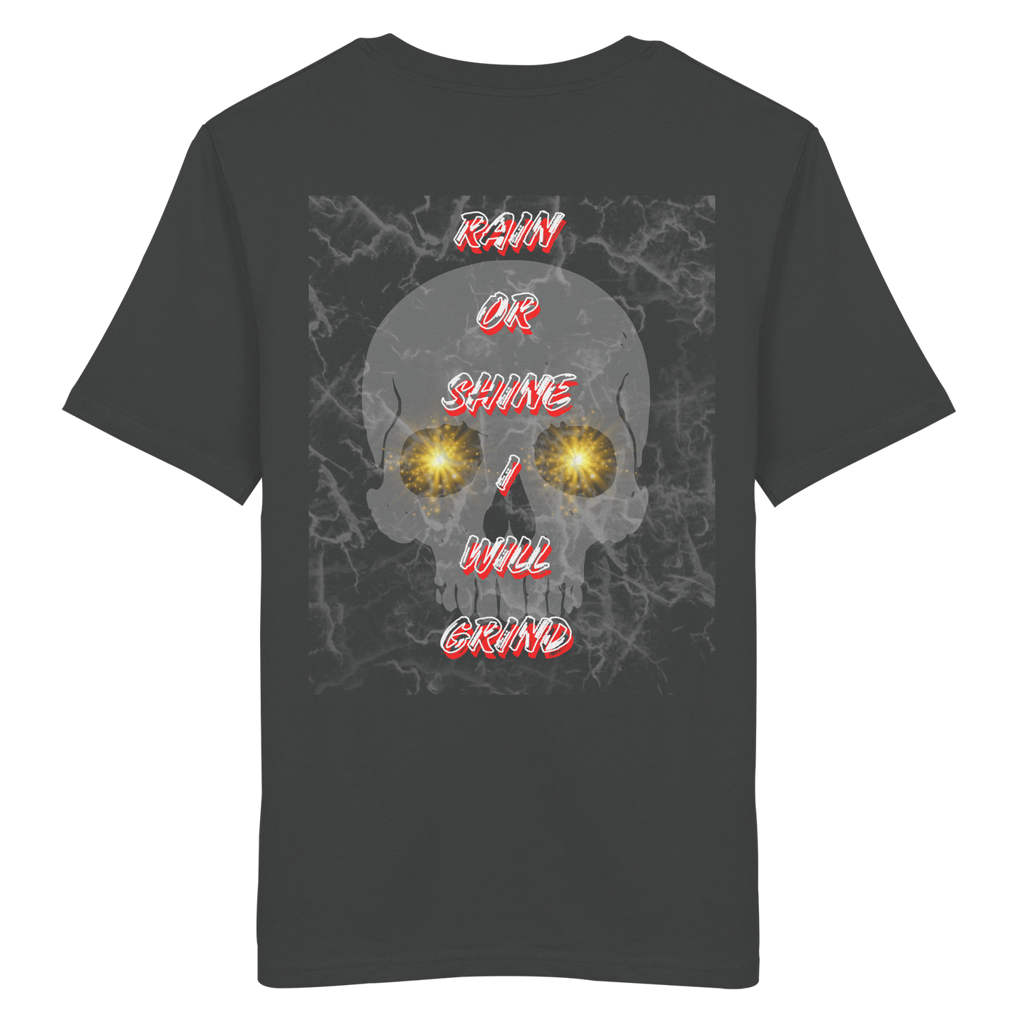 I Will Grind Gold No40 - Organic Shirt