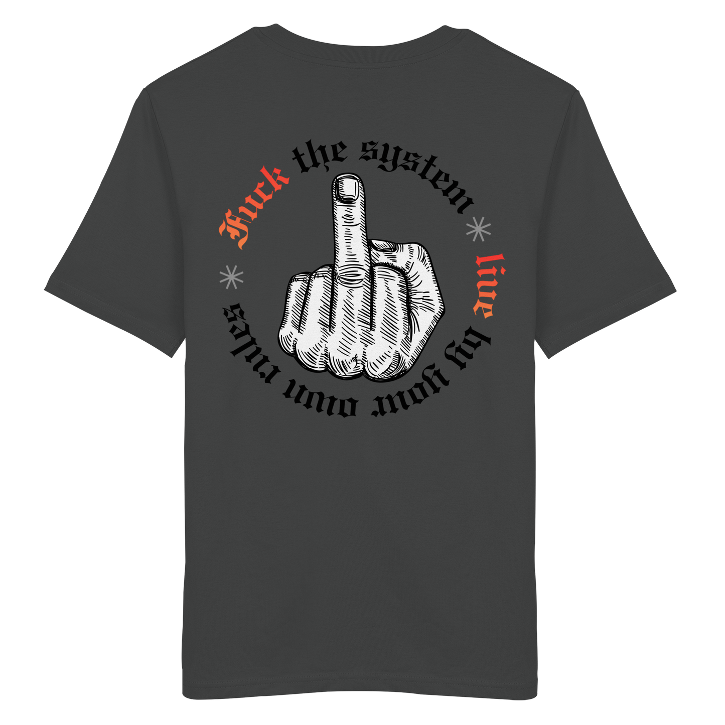 Fuck The System Gold No48 - Organic Shirt