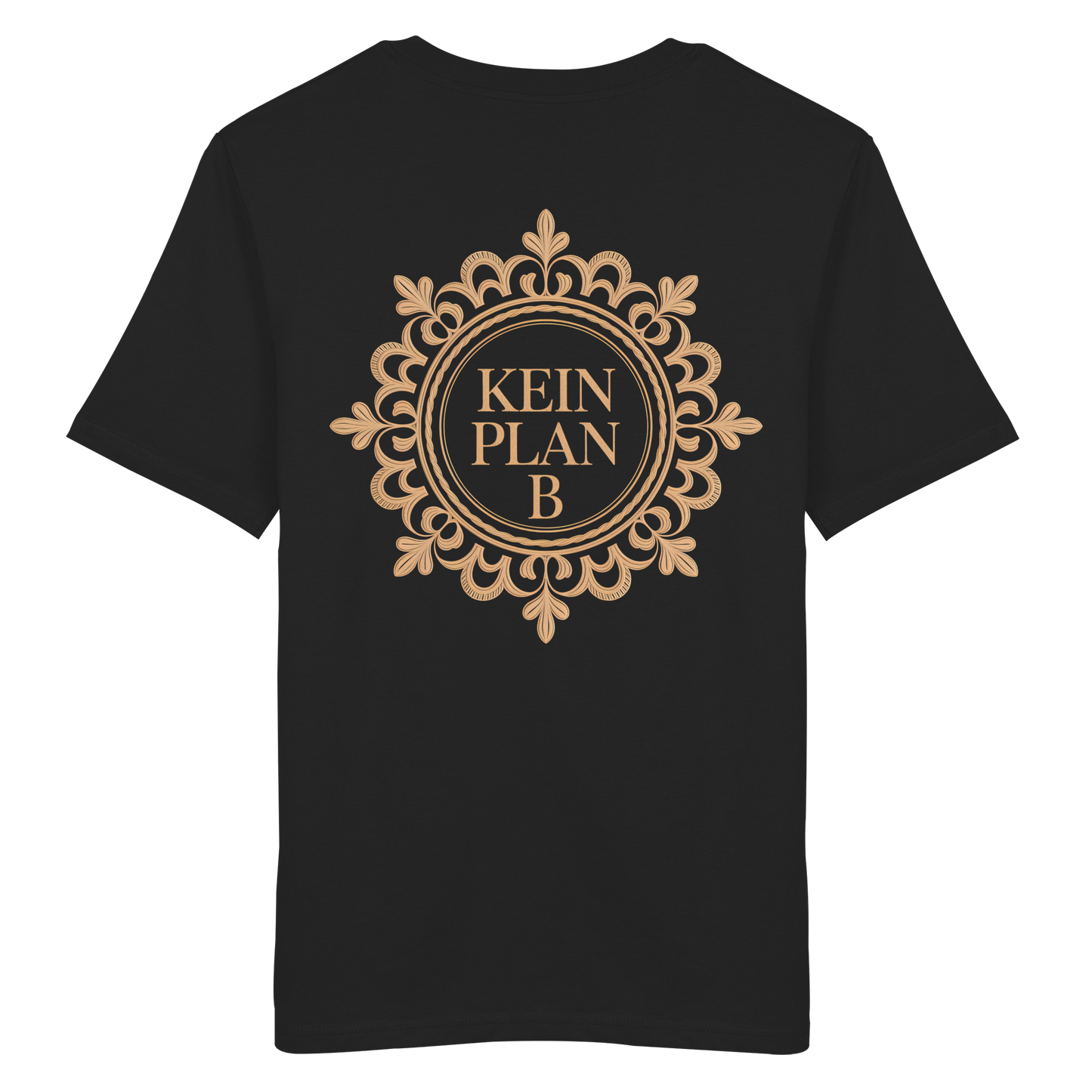 Kein Plan B Gold No24 - Organic Shirt