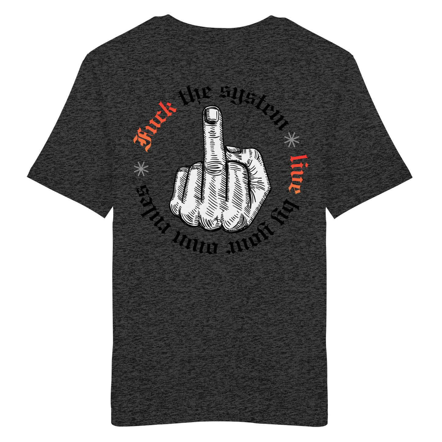 Fuck The System Gold No48 - Organic Shirt