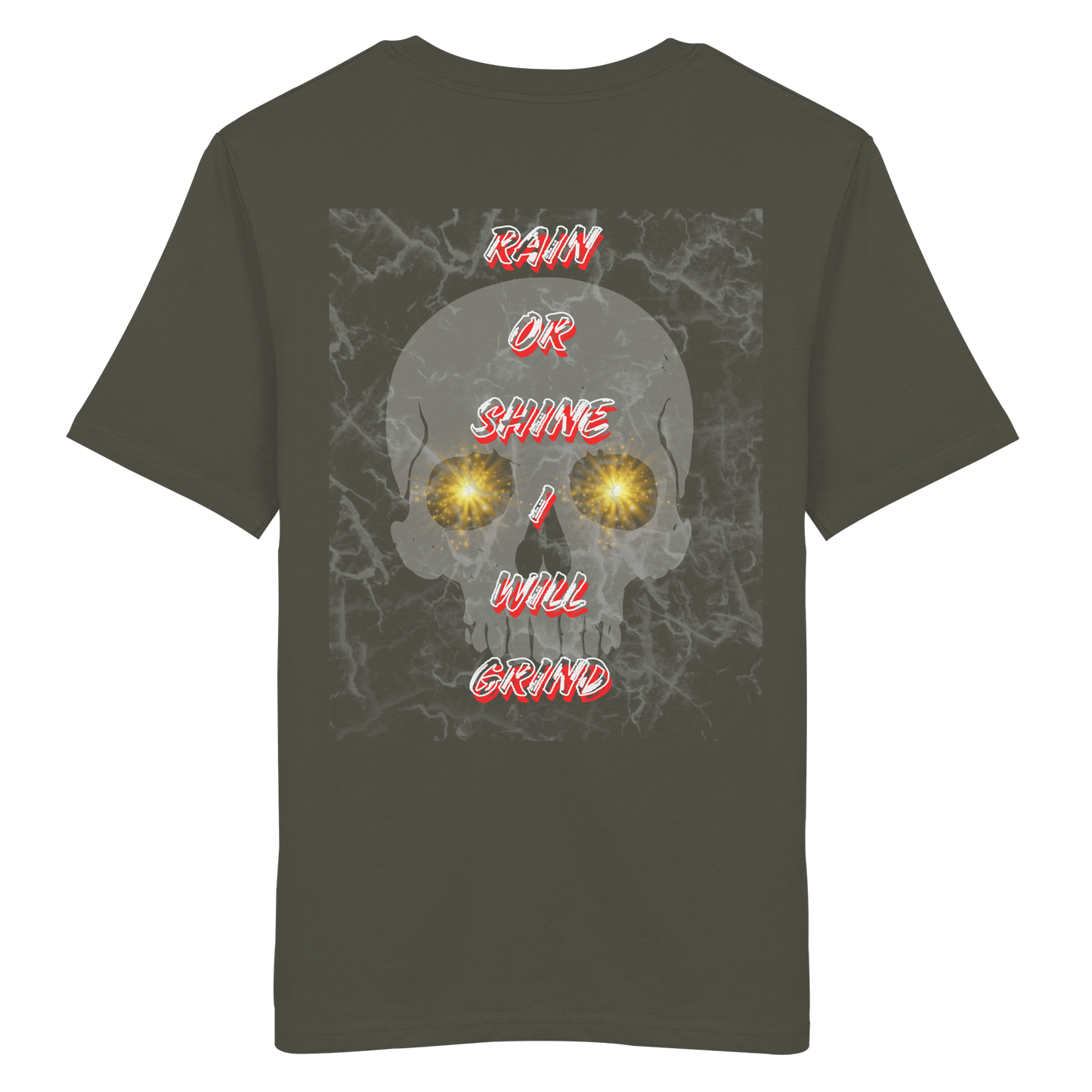 I Will Grind Gold No40 - Organic Shirt