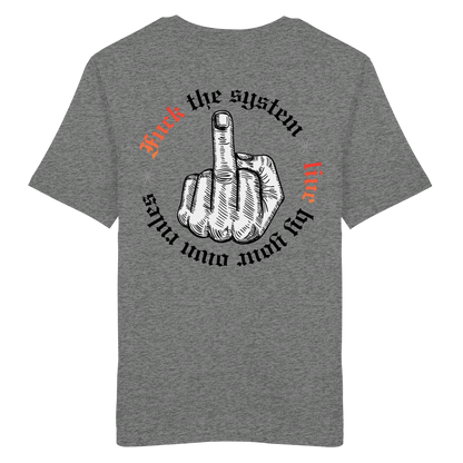 Fuck The System Gold No48 - Organic Shirt