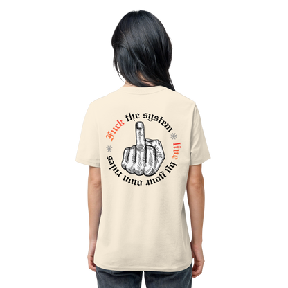 Fuck The System Gold No48 - Organic Shirt