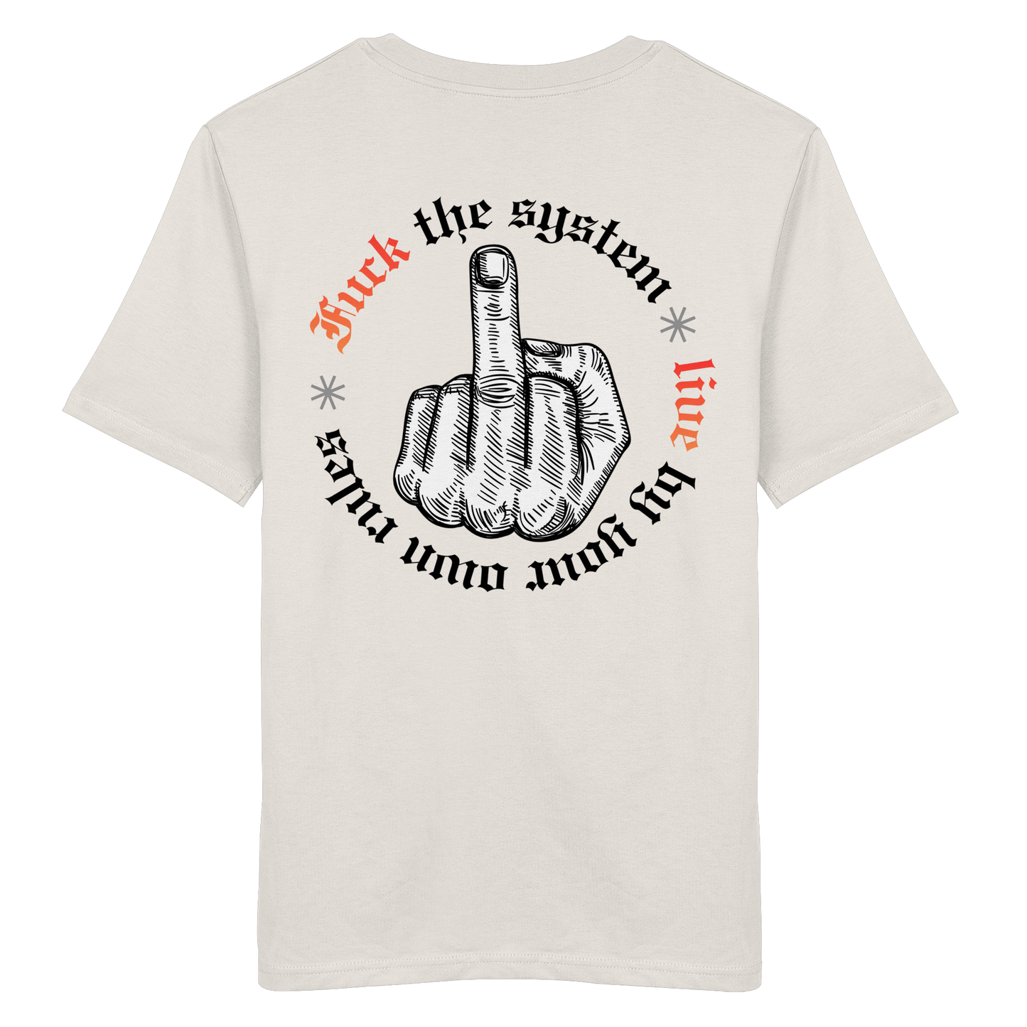 Fuck The System Gold No48 - Organic Shirt