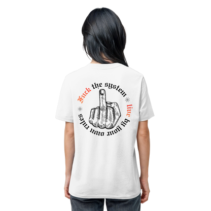 Fuck The System Gold No48 - Organic Shirt