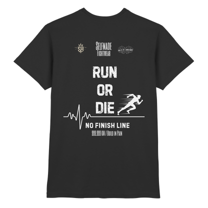 Run Or Die No4 - Premium Shirt