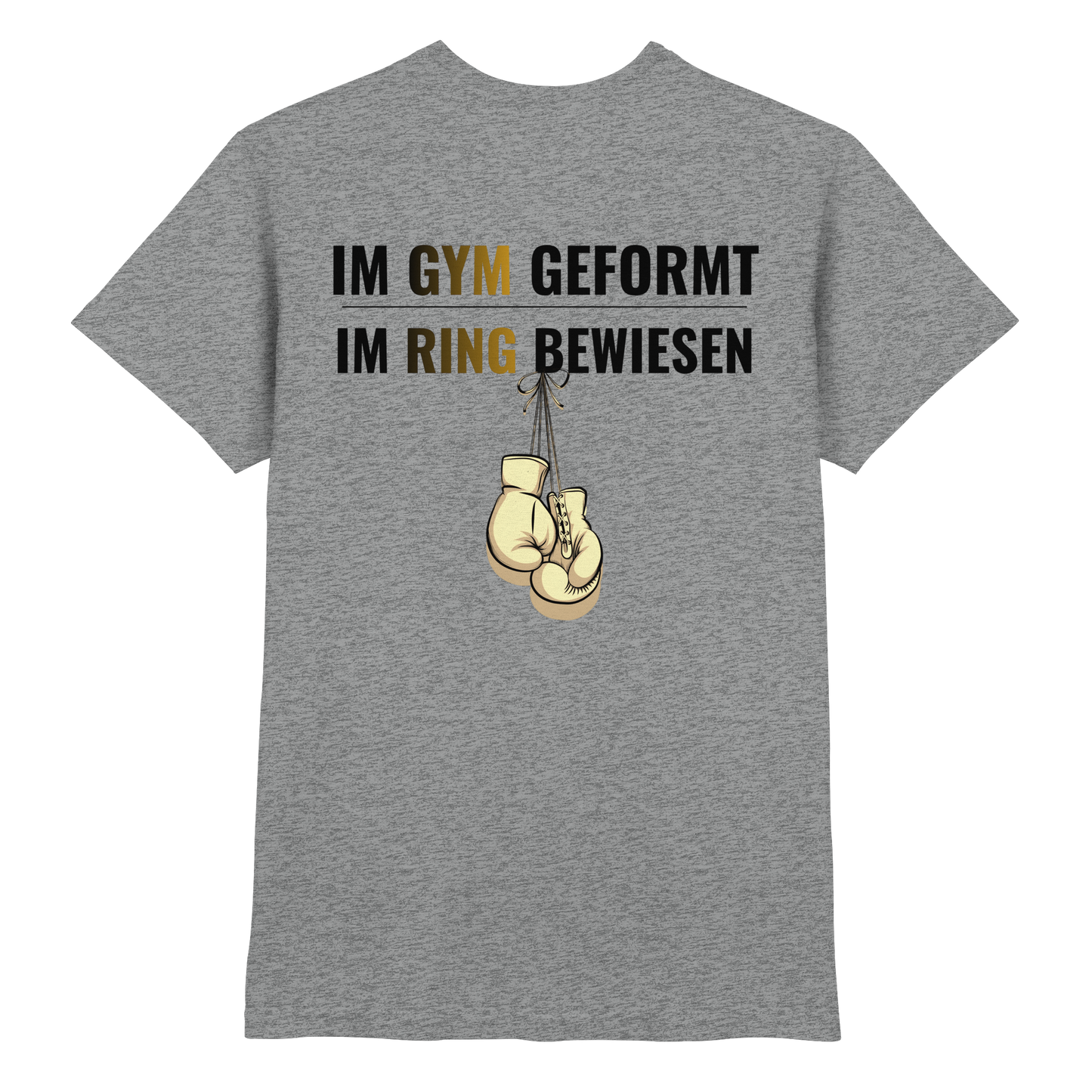 Im Ring bewiesen Boxing No10 - Premium Shirt