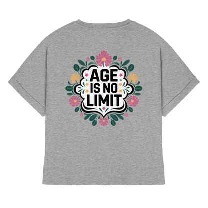 Age is No Limit ! Women No5 - Womens Organic Rolled Sleeves T-Shirt
