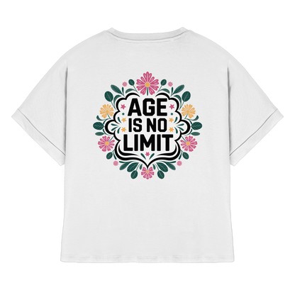 Age is No Limit ! Women No5 - Womens Organic Rolled Sleeves T-Shirt